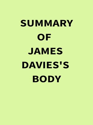 cover image of Summary of James Davies's Body